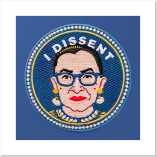 I dissent Posters and Art